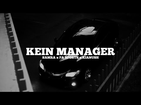 Samra ft. Pa Sports & Kianush - Kein Manager (prod. by TREY)