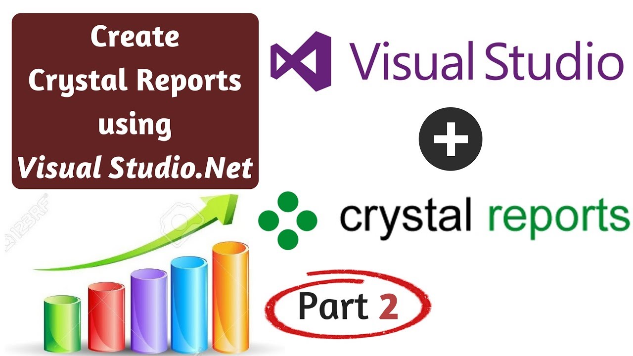 How to Create Crystal Reports in Visual Studio.Net from Scratch! Part 2