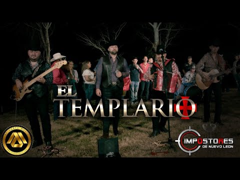 Impostores de Nuevo Leon - El Templario (Video Musical)