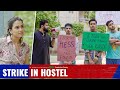 Strike In Hostel Ft Parikshit Anushka Usmaan EP 1 Boys Hostel Web Series Hasley India