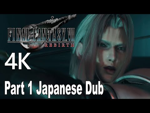 Final Fantasy 7 Rebirth Gameplay Walkthrough Part 1 No Commentary Japanese Dub 4K (Demo)