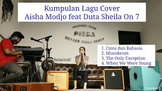 Download lagu Kumpulan Lagu Cover by Aisha Modjo Anaknya Duta So... mp3