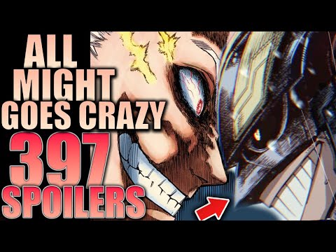 You Won't Believe What All Might Does... / My Hero Academia Chapter 397 Spoilers
