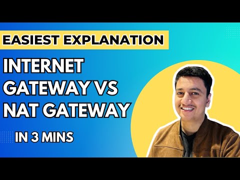 AWS Internet Gateway vs Nat Gateway in [3 mins]