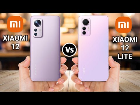 Xiaomi 12 Vs Xiaomi 12 Lite