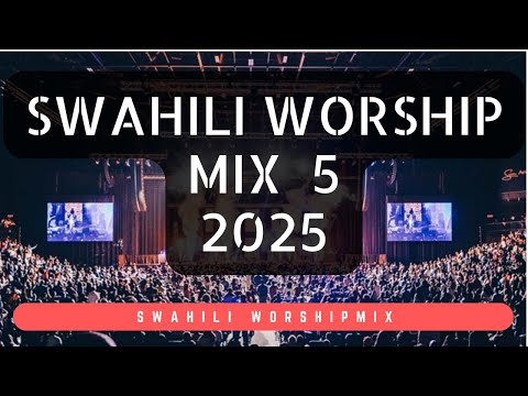 Swahili Worship Music Mix 5   |  Best Morning Worship Music | Nashangazwa na Rehema Zako