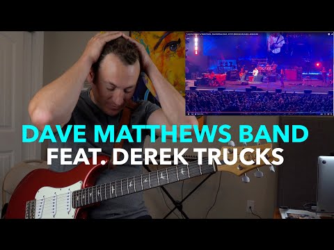 Guitar Teacher REACTS: DAVE MATTHEWS BAND W/ DEREK TRUCKS "Lie In Our Graves" LIVE 4K