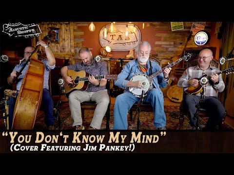 Bluegrass Pickin’ at Its Finest! | ‘You Don’t Know My Mind’ Cover With Jim Pankey!