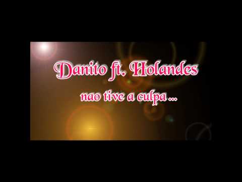 danito ft. holandes