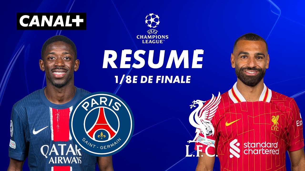 Le résumé de PSG / Liverpool - Ligue des champions 2024-25 (1/8e de finale aller)