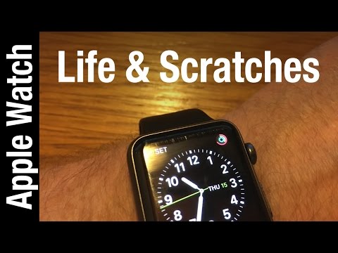 Apple Watch - Living with Apple Watch & Scratches