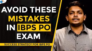 IBPS PO Success Story: What Made Me An Officer? | Kirtan Buhecha | Josh Talks