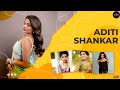 Aditi Shankar Tamil Actress Video Gallery In 4K