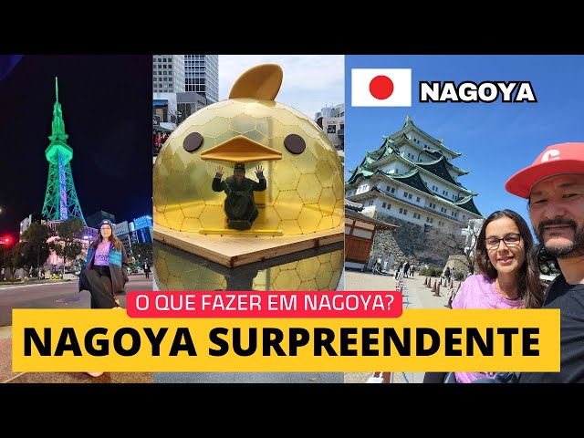 Deixe Nagoya te surpreender