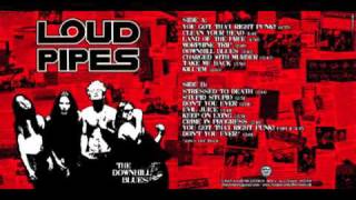 Loud Pipes - Clean Your Head / Stressed To Death / Evil Juice
