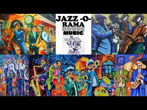 Jazz-O-Rama House Music