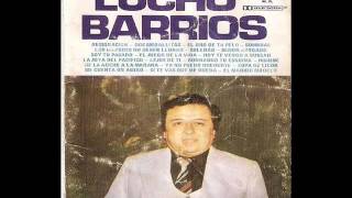 LUCHO BARRIOS - GRANDES EXITOS