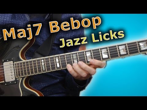 Jazz Licks on a Maj7 chord - How To Sound Like Bebop