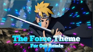 Naruto Edit ~ The force theme ( far out remix)