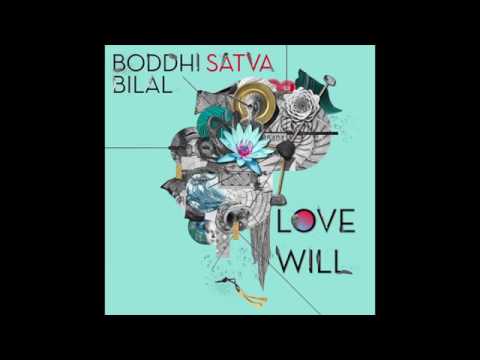 Boddhi Satva feat. Bilal - Love Will (Instrumental Mix)