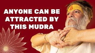 How to attract anyone with Three-Eyed Mudra / Even God and Goddess !