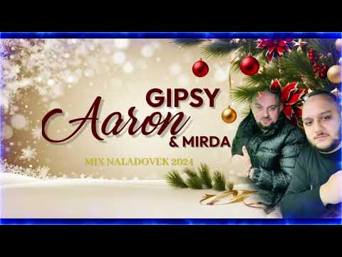 Gipsy Aaron & Mirďa - VÁNOČNÍ MIX NÁLADOVEK 2024-2025
