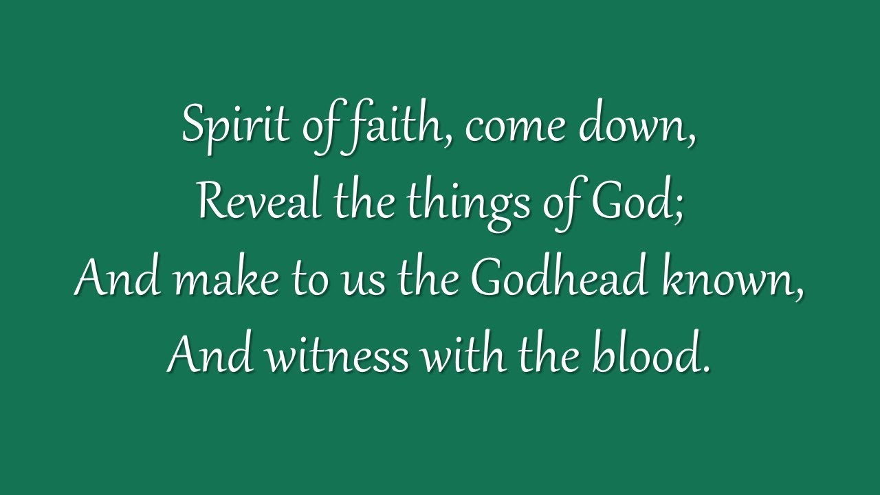 Spirit of Faith, Come Down (Metropolitan Tabernacle)