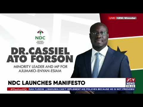 NDC Manifesto launch: NPP has driven our economy into a ditch - Ato Forson