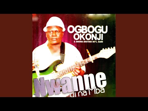 Nwanne Di Na Mba, Pt. 1