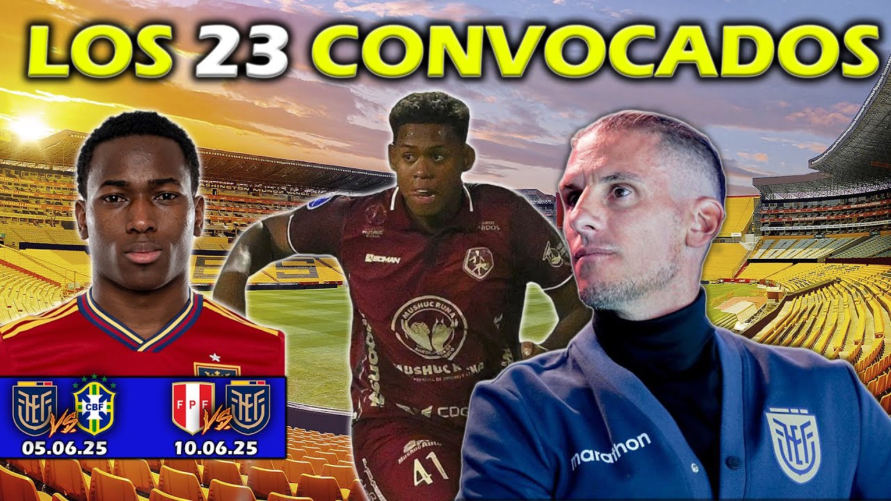 LOS 23 CONVOCADOS DE ECUADOR PARA ENFRENTAR A BRASIL Y PERÚ QUE YO LLEVARÍA 2025 🔥 | xDoTeS