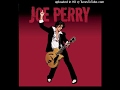 joe perry- Can't Compare