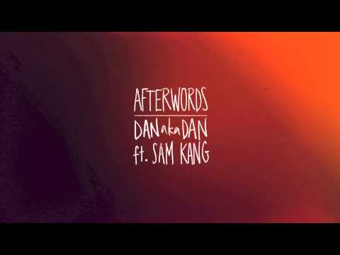 DANakaDAN ft Sam Kang 