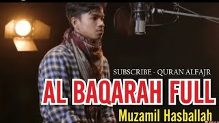 Download lagu Ngaji Merdu Surah Al-baqarah full Muzammil Hasballah mp3