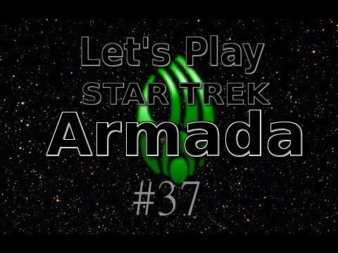 Let's Play Star Trek Armada Part 37 - More Assimilation of the Federation