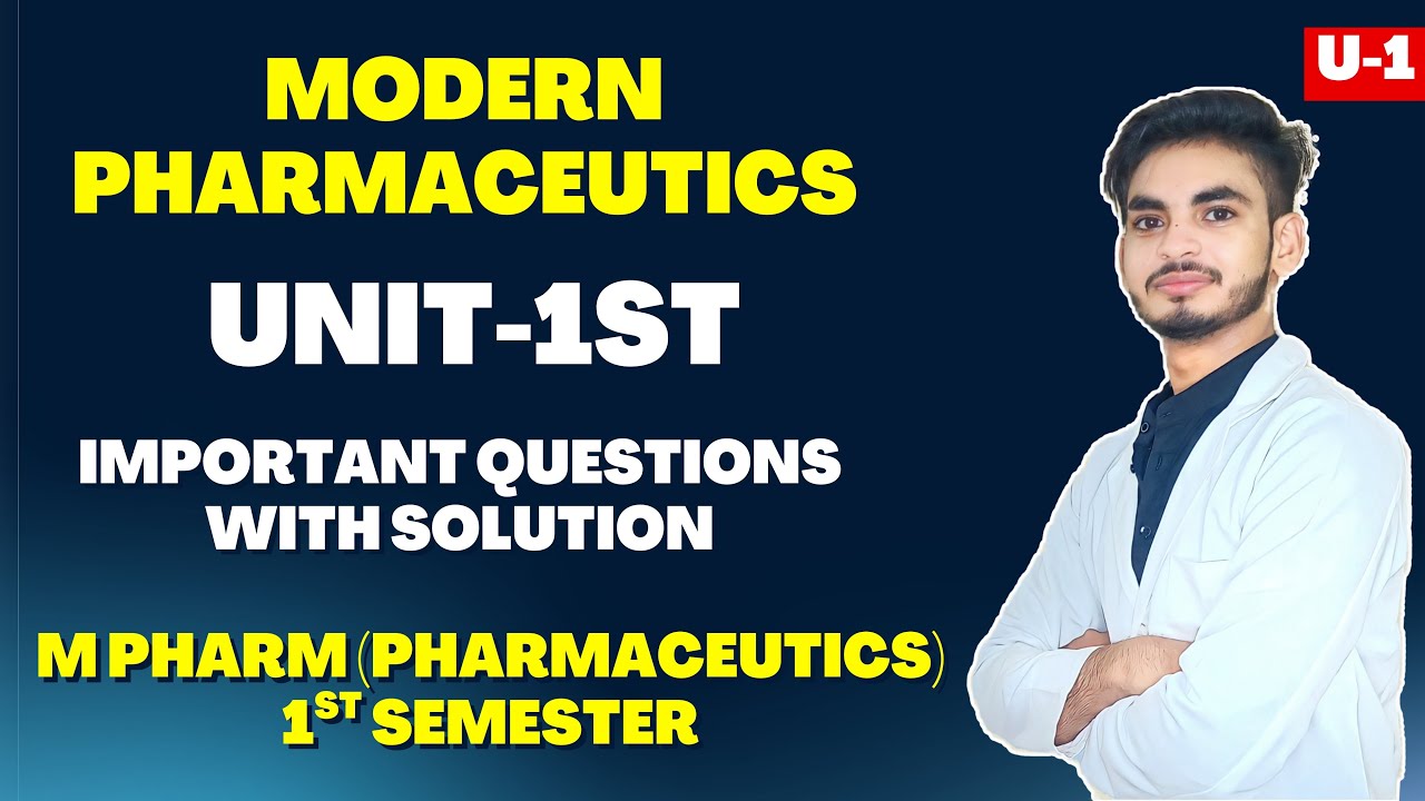 Unit-1| Modern Pharmaceutics M Pharm unit 1| Important Questions with solution | Notes PDF| 