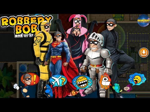 Robbery bob hack Man Of Steal - All Costume { Stylish, Hazmat, Bunny, Knight Amor, Ninja, Super }