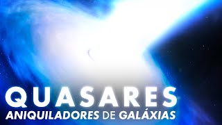 QUASARES | Os PREDADORES mais FAMINTOS do Universo