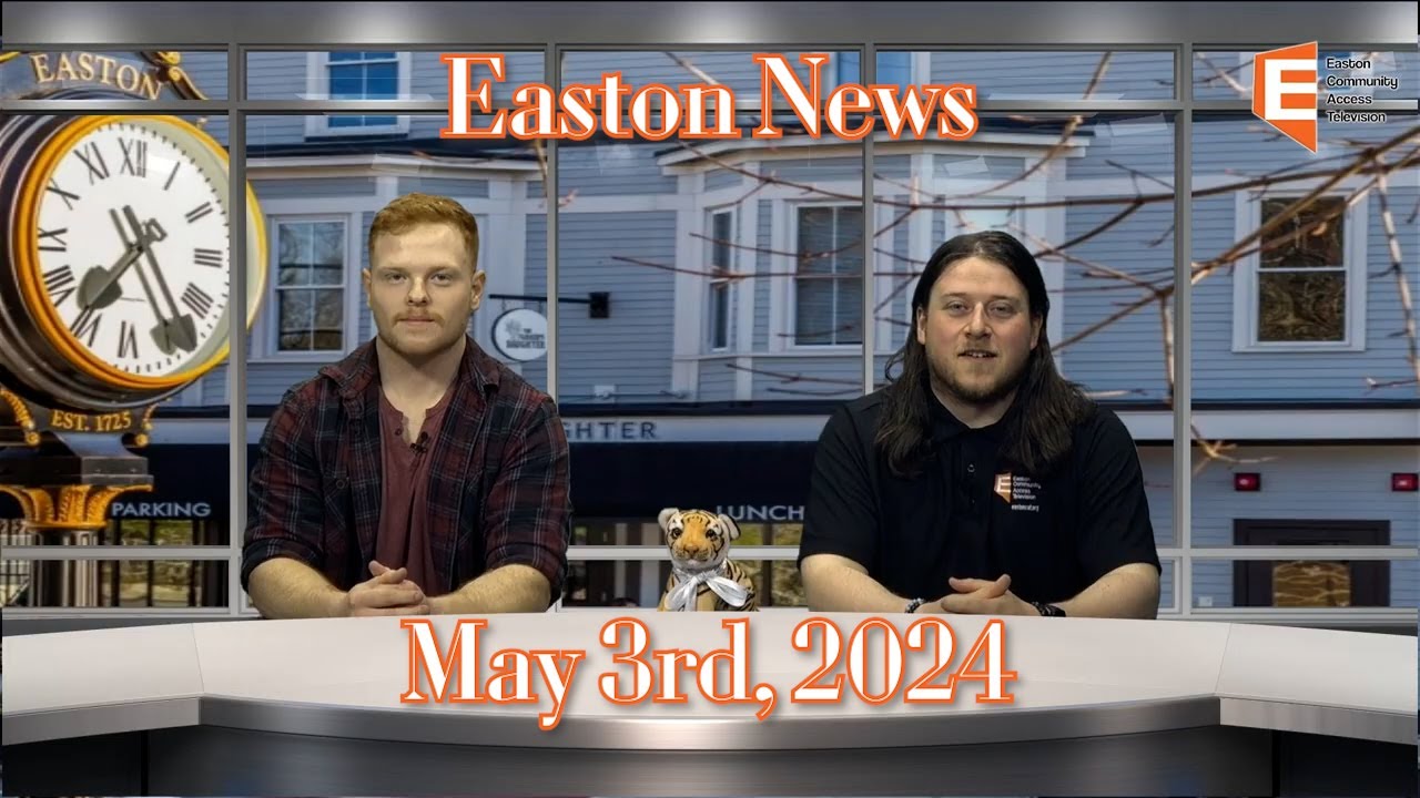 Easton News 5/03/24