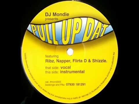 DJ MONDIE - PULL UP DAT