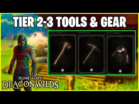 RuneScape Dragon Wilds: How To Unlock  Tier 2-3 Tools & Gear