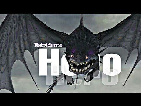 Skrill/Estridente |Tribute| [Hero-music video] How to train your dragon/Como treinar seu dragão