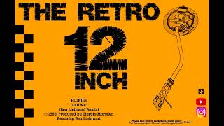 Blondie - Call Me (Ben Liebrand Remix)