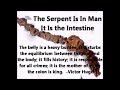 The Serpent Is In Man - It Is the Intestine