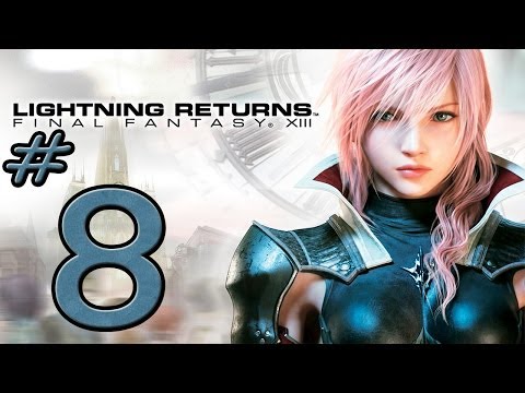 Lightning Returns: Final Fantasy XIII - Her name is Lumina - Part 8 (PS3)