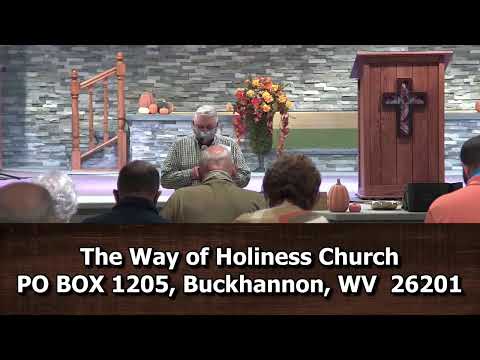 The Way of Holiness Church November 22nd 2020