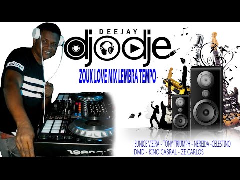 ZOUK LOVE MIX 2020 LEMBRA TEMPO - Mixed by : Dj Djodje Fortes
