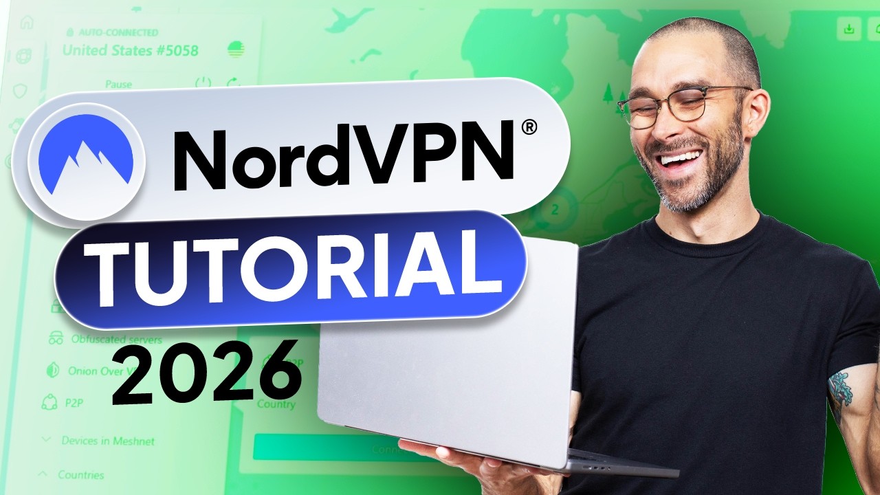 Complete NordVPN tutorial 2026 | All new NordVPN features covered!