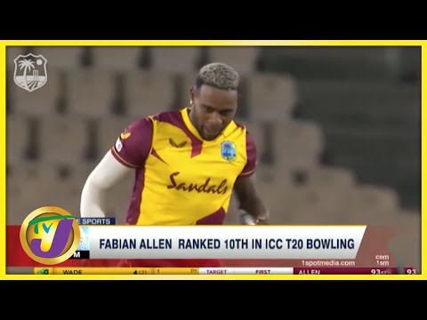 Jamaican Fabian Allen Ranked 10th in ICC T20 Bowling July 16 2021