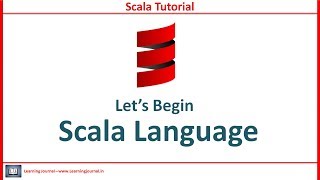 Scala Tutorial - Let's Begin