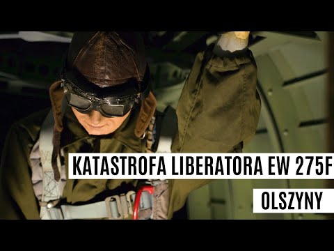 Katastrofa Liberatora EW 275F - Olszyny, Nieznani Bohaterowie Niebios, odc. 12